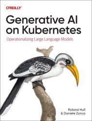 Generative AI on Kubernetes : Operationalizing Large Language Models