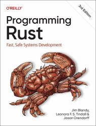 Programming Rust : Fast, Safe Systems Development