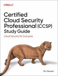 Certified Cloud Security Professional (CCSP) Study Guide : Cloud Security for Everyone