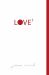 Love3 : Three Essentials for Making Love Last Love3 : Three Essentials for Making Love Last