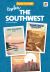 Explore the Southwest Explore the Southwest