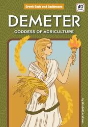 Demeter : Goddess of Agriculture