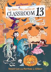 The Happy Halloween of Classroom 13