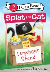 Splat the Cat and the Lemonade Stand