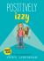 Positively Izzy
