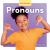 Pronouns Pronouns