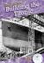 Building the Titanic