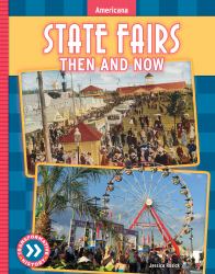 State Fairs : Then and Now