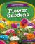 Flower Gardens