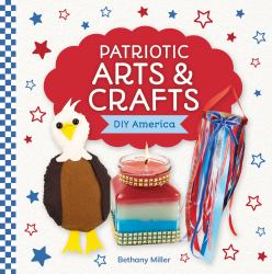 Patriotic Arts and Crafts