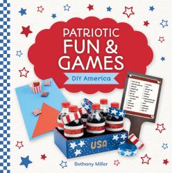 Patriotic Fun and Games