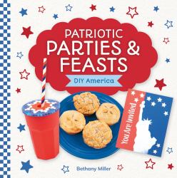 Patriotic Parties and Feasts