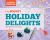 Tiny Mighty Holiday Delights