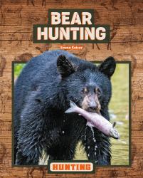 Bear Hunting