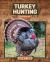 Turkey Hunting Turkey Hunting