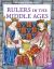 Rulers in the Middle Ages