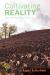 Cultivating Reality : How the Soil Might Save Us Cultivating Reality : How the Soil Might Save Us