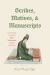 Scribes, Motives, and Manuscripts : Evaluating Trends in New Testament Textual Criticism