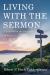 Living with the Sermon : Signposts on the Footpath of Preaching