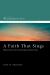 A Faith That Sings : Biblical Themes in the Lyrical Theology of Charles Wesley