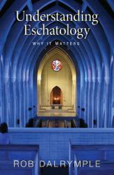Understanding Eschatology