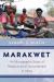 Marakwet : An Ethnographic Study of Religious and Cultural Identity in Africa