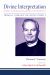 Divine Interpretation : Studies in Medieval and Modern Hermeneutics