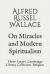On Miracles and Modern Spiritualism : Three Essays. Cambridge Library Collection. Religion