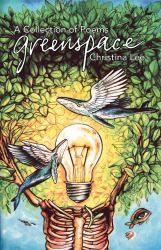Greenspace : A Collection of Poems