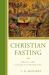 Christian Fasting Christian Fasting