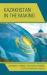 Kazakhstan in the Making : Legitimacy, Symbols, and Social Changes
