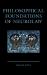 Philosophical Foundations of Neurolaw