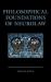 Philosophical Foundations of Neurolaw