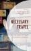 Necessary Travel : New Area Studies and Canada in Comparative Perspective