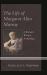 The Life of Margaret Alice Murray : A Woman's Work in Archaeology The Life of Margaret Alice Murray : A Woman's Work in Archaeology
