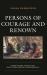 Persons of Courage and Renown : Tuareg Actors, Acting, Plays, and Cultural Memory in Northern Mali