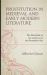 Prostitution in Medieval and Early Modern Literature : The Dark Side of Sex and Love in the Premodern Era