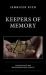 Keepers of Memory : The Holocaust and Transgenerational Identity Keepers of Memory : The Holocaust and Transgenerational Identity