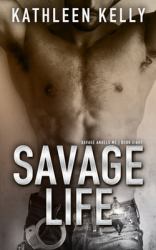 Savage Life: Savage Angels MC #8
