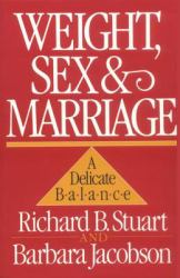 Weight, Sex, and Marriage : A Delicate Balance