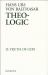 Theo-Logic : The Truth of God