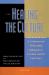 Healing the Culture : A Commonsense Philosophy of Happiness, Freedom and the Life Issues