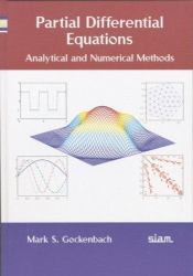 Partial Differential Equations : Analytical and Numerical Methods