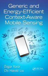 Generic and Energy-Efficient Context-Aware Mobile Sensing