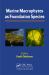 Marine Macrophytes As Foundation Species