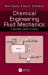 Chemical Engineering Fluid Mechanics Chemical Engineering Fluid Mechanics
