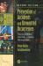 Prevention of Accidents and Unwanted Occurrences : Theory, Methods, and Tools in Safety Management, Second Edition
