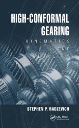 High-Conformal Gearing : Kinematics and Geometry