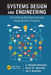 Systems Design and Engineering : Facilitating Multidisciplinary Development Projects