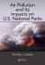 Air Pollution and Its Impacts on U. S. National Parks